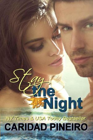 [The Calling 01] • Stay the Night · A Navy Seal Erotic Romance (Take a Chance Book 4)